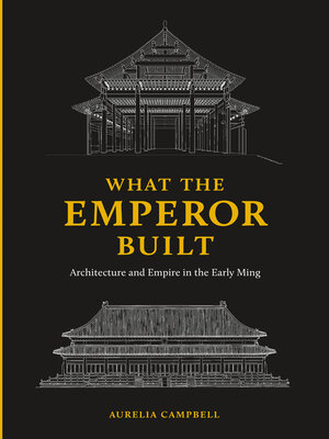 cover image of What the Emperor Built